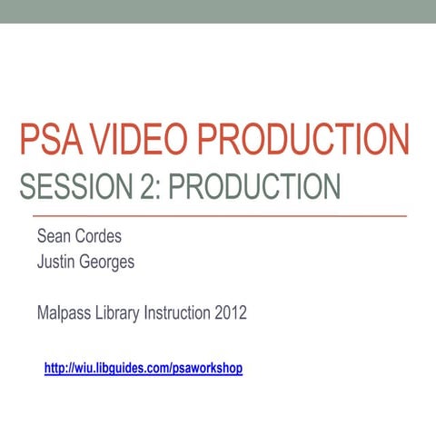 Introduction to making psa’s pt2