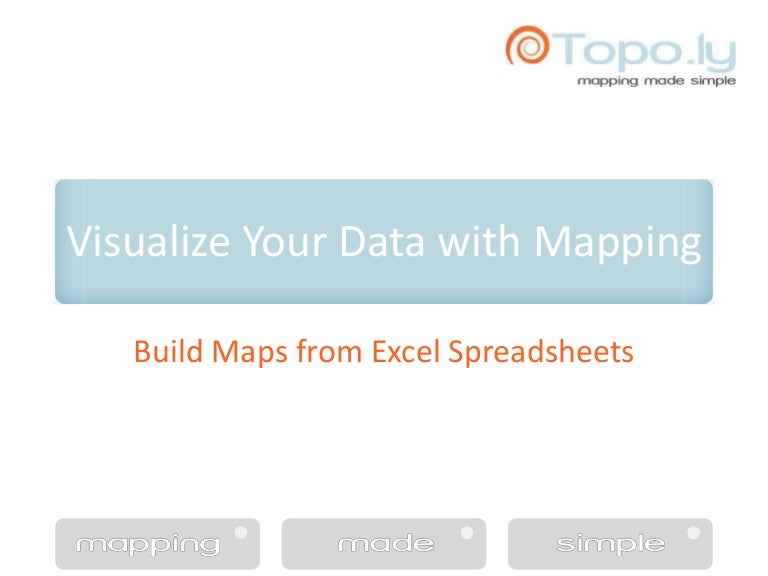Mapping Excel Spreadsheet Data For Free