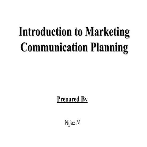 Introduction to marketing communication planning