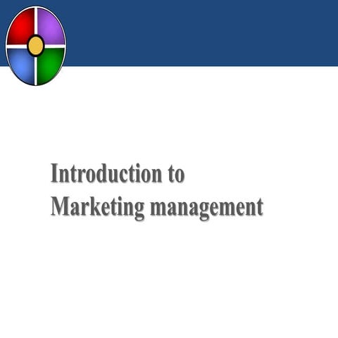 Introduction to marketing management