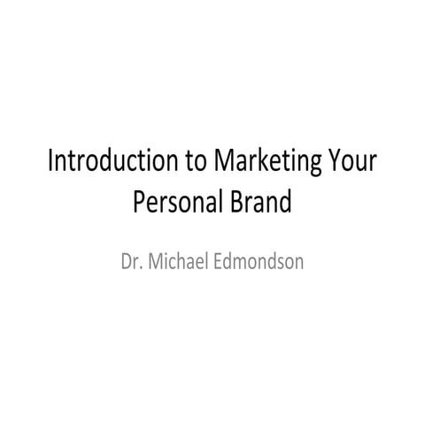 Introduction to marketing your personal brand