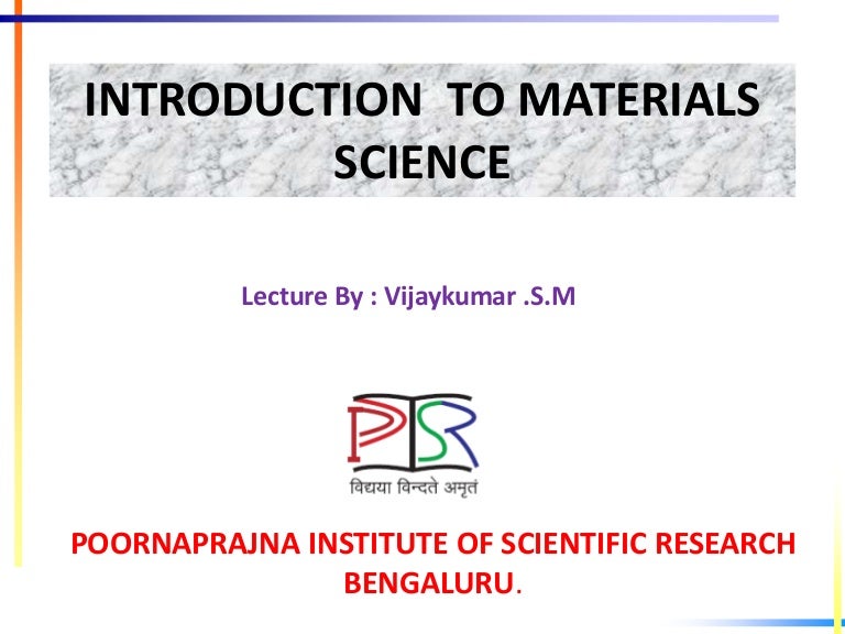 Introduction to material science
