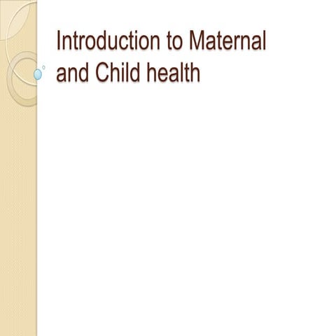 Introduction to maternal