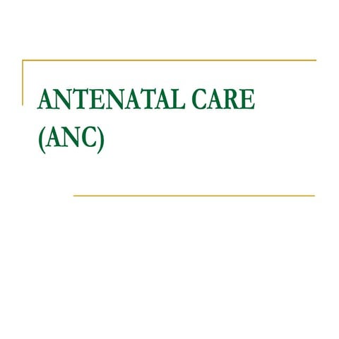 Antenatal & intra natal care | PPTX