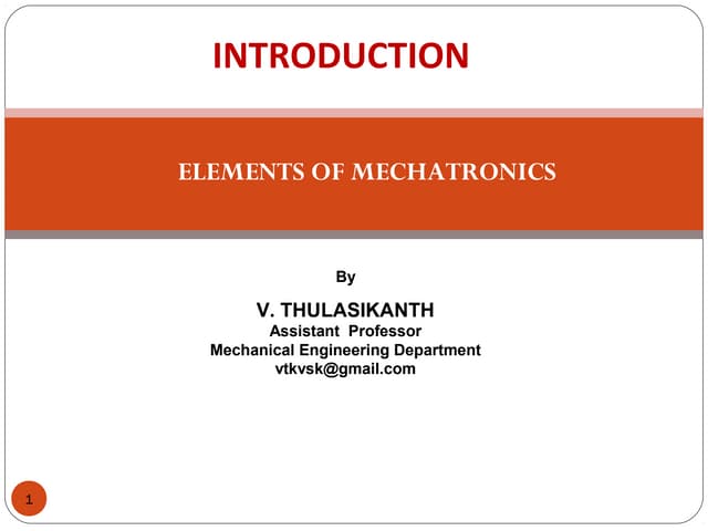 Introduction to mechatronics