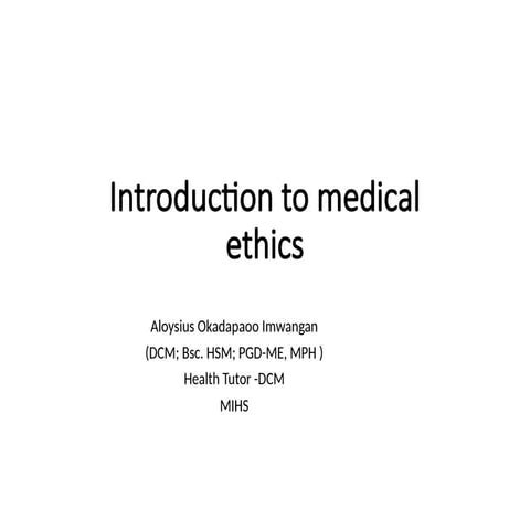 Introduction to Medical ethics-2025.pptxh