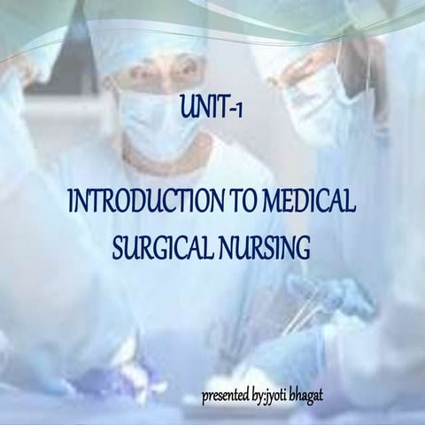 introduction to medical surgical nursing.pptx