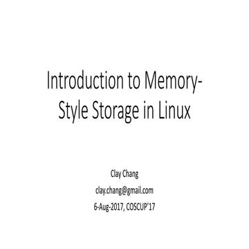 Introduction to Memory-Style Storage in Linux | PPT