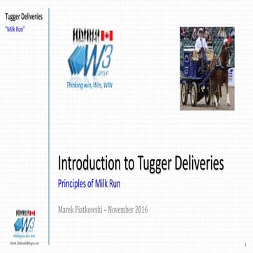 Lean Matrials Management - Introduction to milk run - November 2016 | PPTX