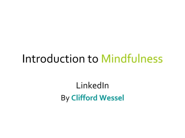 Introduction To Mindfulness