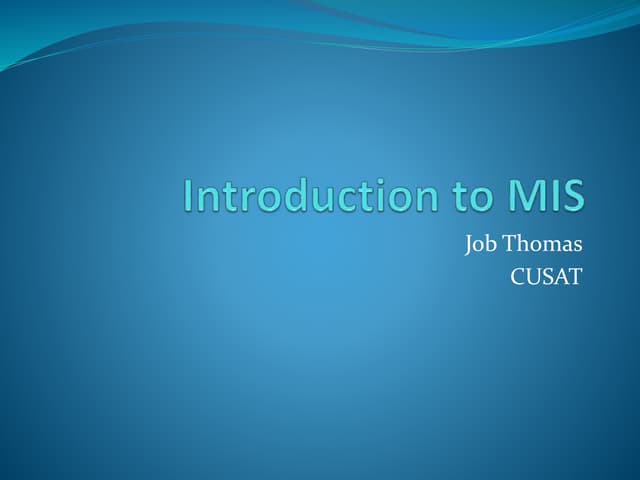 Introduction to mis