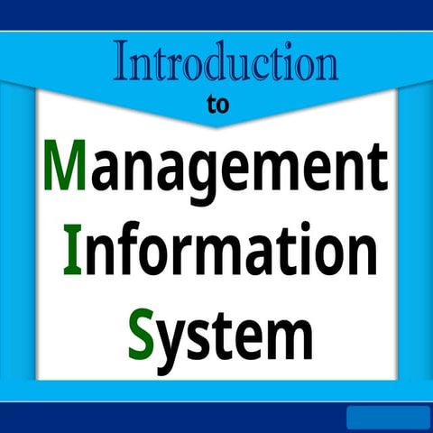 Chapter 1Introduction to management information systemMIS.pptx