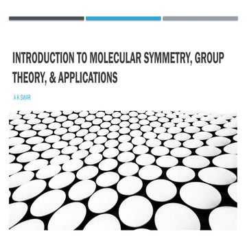 Introduction to MOLECULAR SYMMETRY, GROUP THEORY,.pptx