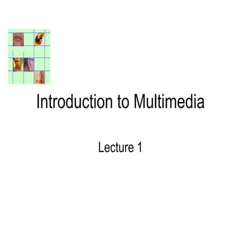 Introduction to Multimedia.ppt