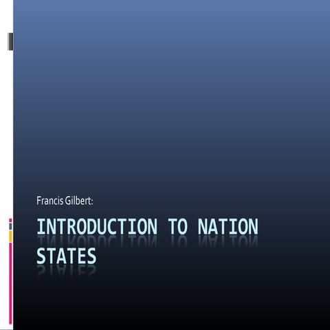 Introduction to Nation States