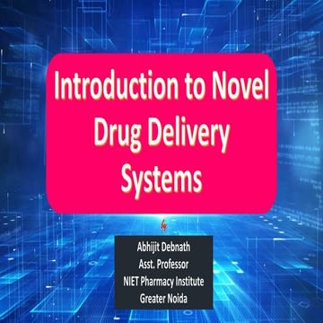 Introduction to Novel Drug Delivery Systems