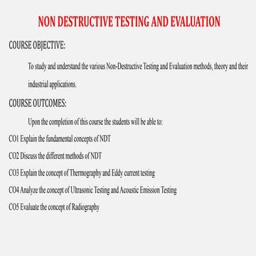 Introduction to Non Destructive Testing and Evaluation