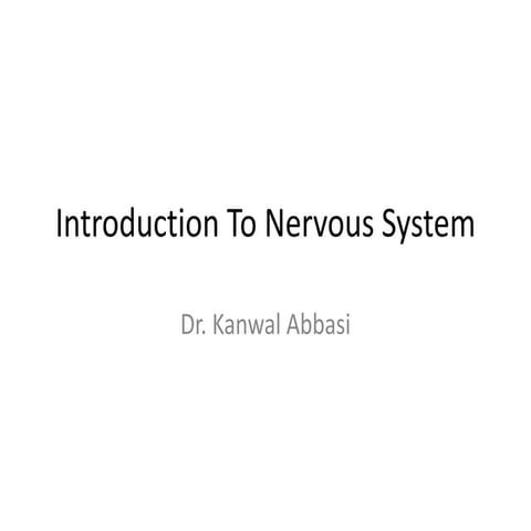 Introduction to nervous system