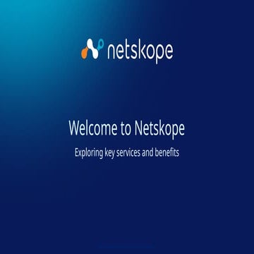 Introduction to Netskope and benefits of sase