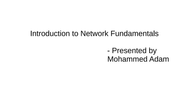 Introduction to Network Fundamentals