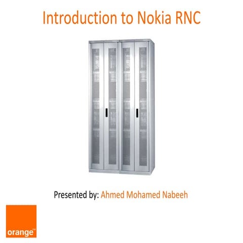 Introduction to Nokia RNC