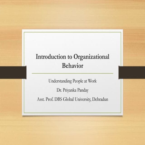 Introduction of Organization behaviour (OB) | PPTX