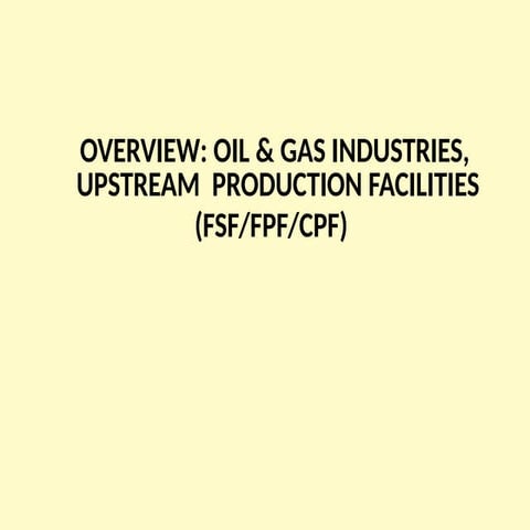 Introduction_to_Oil_Gas_Industry.pptx. La industria del petróleo y el gas y s...