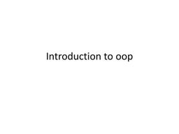 Chapter1 - Introduction to Object-Oriented Programming and Software ...
