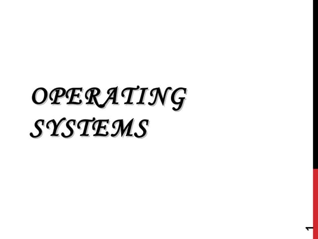 Introduction to Operating System