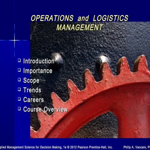 Introduction to operations and logistics management