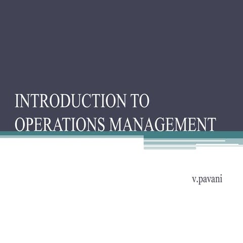 Introduction to operations management