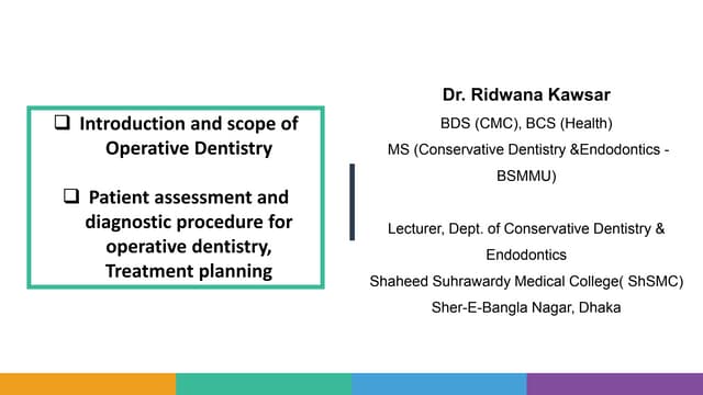 Introduction to operative dentistry and Patient assessment.pptx