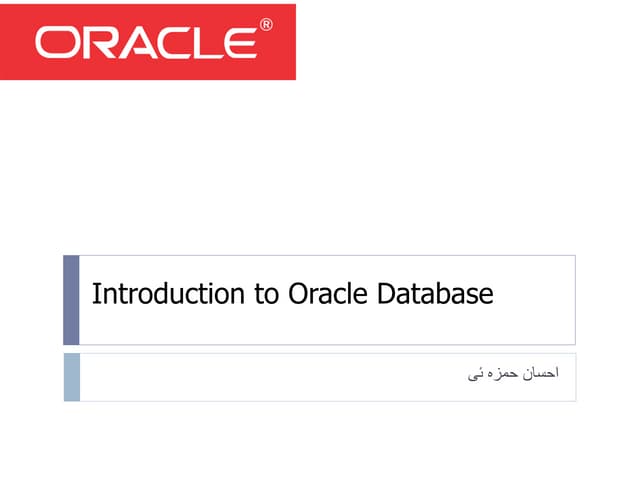 Introduction to oracle
