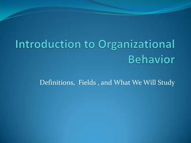 Introduction to organizational behavior