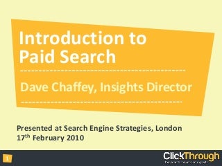 Introduction To Paid Search Dave Chaffey For Ses