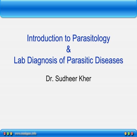 Introduction to Parasitology & Lab Diagnosis of Parasitic oke.ppt