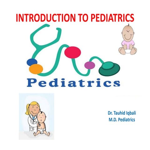 Introduction to pediatrics