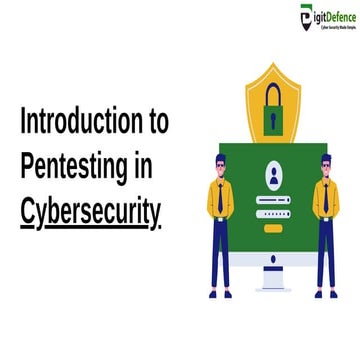 Introduction to Pentesting in Cybersecurity  | Digitdefence