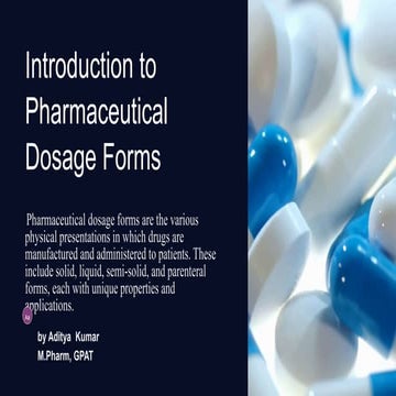Introduction to Dosage Forms and it's types on Slideshare by Raj Kumar ...