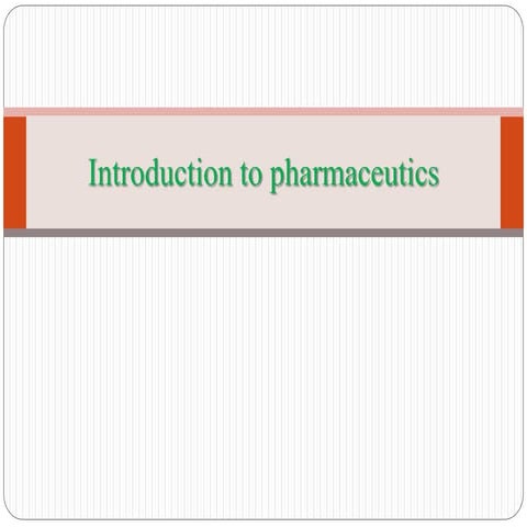 introduction to pharmaceutics.pptx