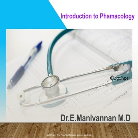 Introduction to Pharmacology dept of pharmacology | PPTX