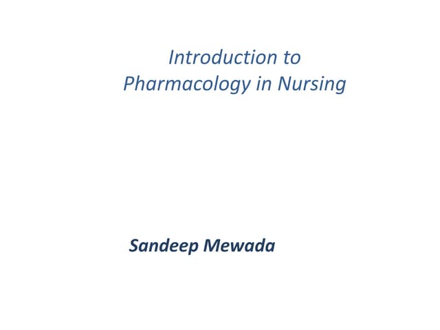 Introduction to pharmacology in nursing