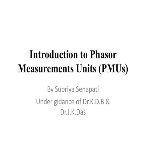 Introduction to phasor measurements units (pm us)