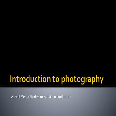 Introduction to photography