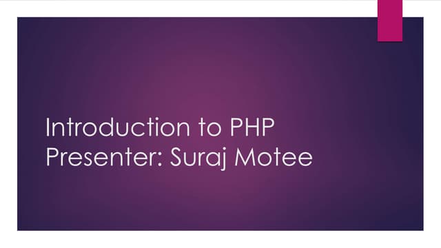 Introduction to php | PPTX | Web Design and HTML | Internet