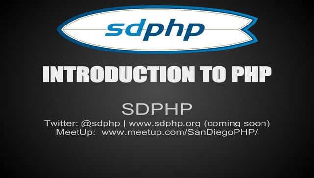 Introduction to PHP   (SDPHP)