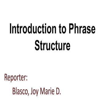 Introduction to Phrase Structure