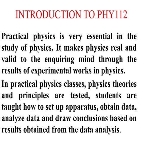 INTRODUCTION TO PHY112 Physics Practical.pptx