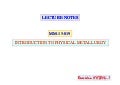 Introduction to Physical Metallurgy Lecture Notes