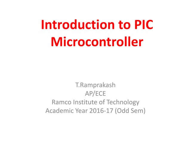 Introduction to pic microcontroller